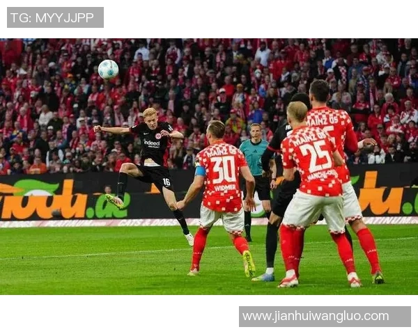 法兰克福与美因茨激战正酣比分揭晓精彩瞬间回顾 法兰克福与美因茨激战正酣比分揭晓精彩瞬间回顾